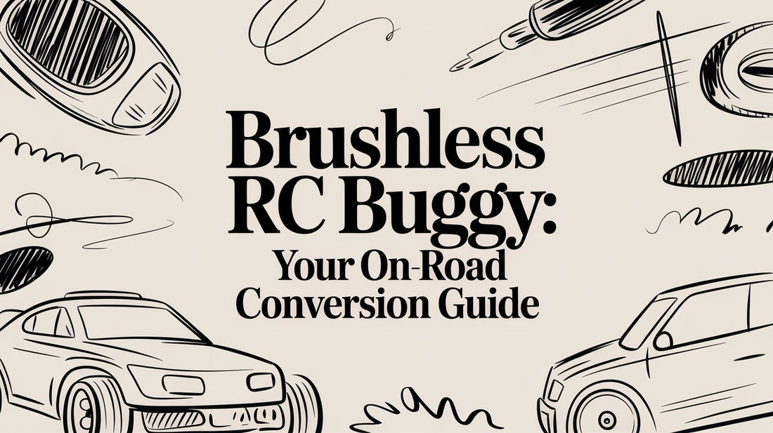 Brushless RC Buggy: Your On-Road Conversion Guide
