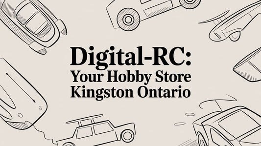 Digital-RC: Your Hobby Store Kingston Ontario