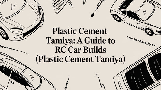 Plastic Cement Tamiya: A Guide to RC Car Builds (plastic cement tamiya)