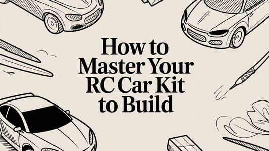 How to Master Your RC Car Kit to Build