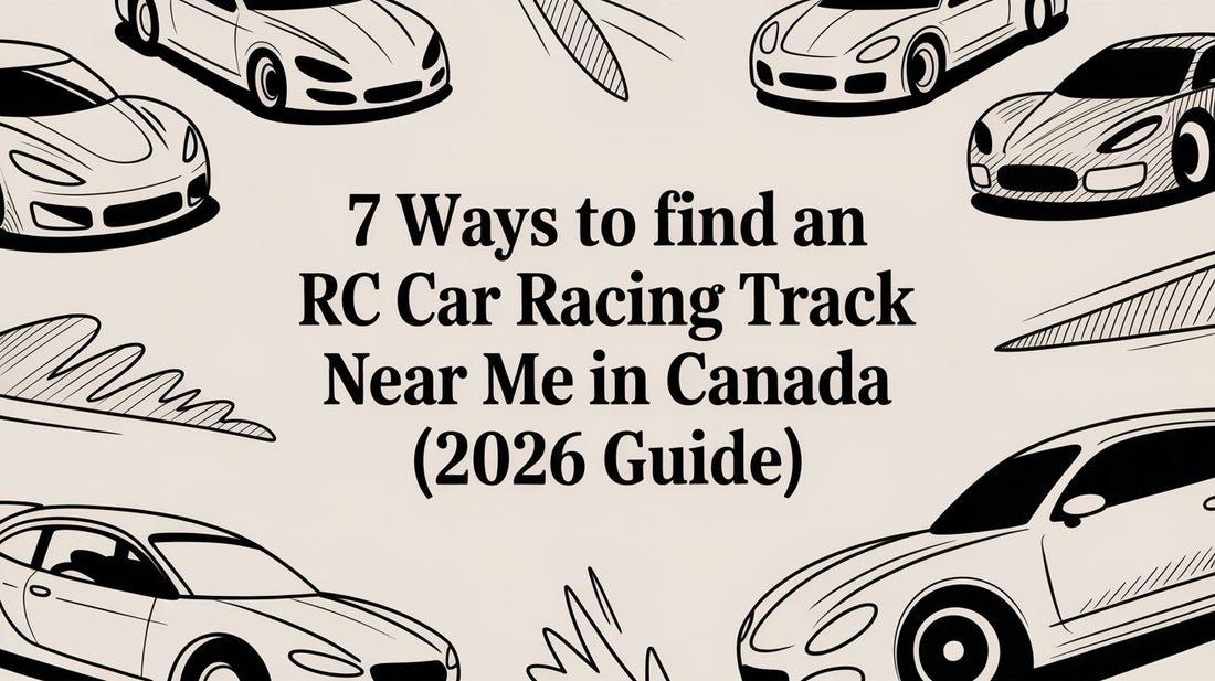 7 Ways to Find an RC Car Racing Track Near Me in Canada (2026 Guide)