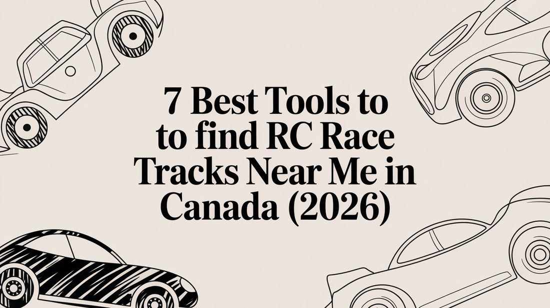 7 Best Tools to Find RC Race Tracks Near Me in Canada (2026)