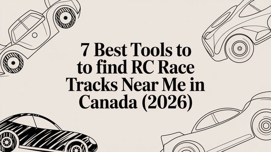 7 Best Tools to Find RC Race Tracks Near Me in Canada (2026)