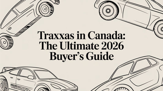 Traxxas in Canada: The Ultimate 2026 Buyer's Guide
